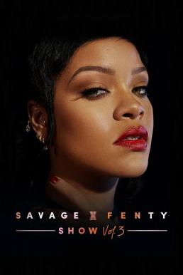 Savage x Fenty Show Vol. 3 (2021) บรรยยไทย