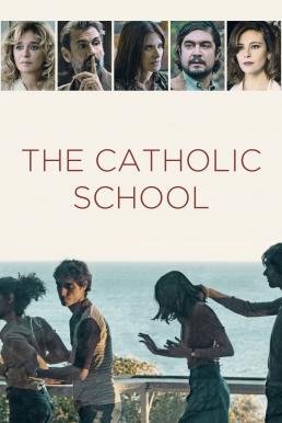 The Catholic School โรงเรียนคาทอลิก (2021) NETFLIX บรรยายไทย