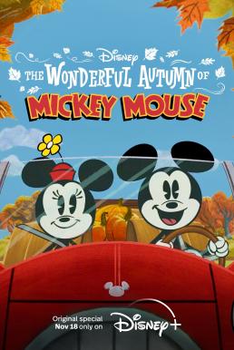 The Wonderful Autumn of Mickey Mouse (2022) บรรยายไทย