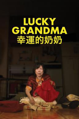 Lucky Grandma (2019) บรรยายไทยแปล
