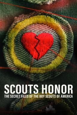 Scout's Honor: The Secret Files of the Boy Scouts of America แฟ้มลับสมาคมลูกเสือแห่งอเมริกา (2023) NETFLIX บรรยายไทย