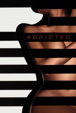 Addicted (2014) บรรยายไทย
