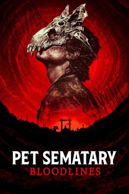 Pet Sematary: Bloodlines (2023) บรรยายไทย