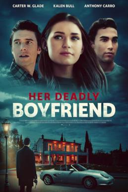 Her Deadly Boyfriend (2021) บรรยายไทย