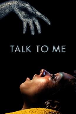 Talk to Me จับ มือ ผี (2023)