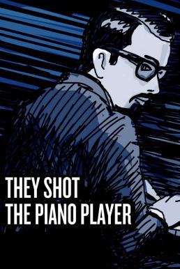 They Shot the Piano Player (2023) บรรยายไทย